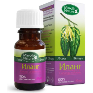Мирролла масло эфирное 10мл Иланг-иланг